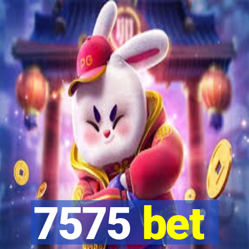 7575 bet